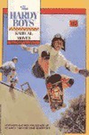 Radical Moves (The Hardy Boys #113)