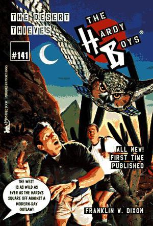 The Desert Thieves (The Hardy Boys #141)