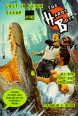 Lost in Gator Swamp (The Hardy Boys #142)