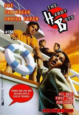 The Caribbean Cruise Caper (The Hardy Boys #154)