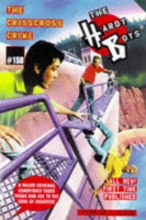 The Crisscross Crime (The Hardy Boys #150)