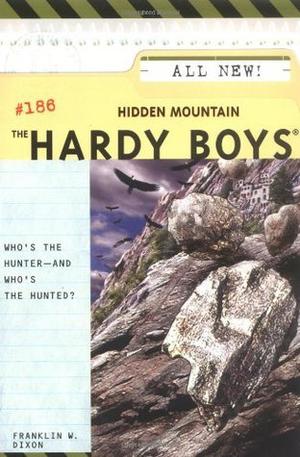 Hidden Mountain (The Hardy Boys #186)