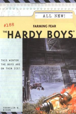Farming Fear (The Hardy Boys #188)