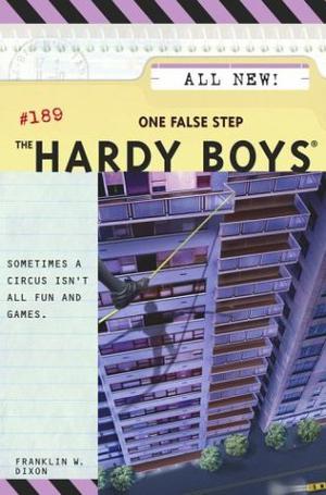 One False Step (The Hardy Boys #189)
