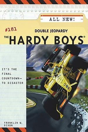 Double Jeopardy (The Hardy Boys #181)