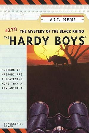 The Mystery of the Black Rhino (The Hardy Boys #178)