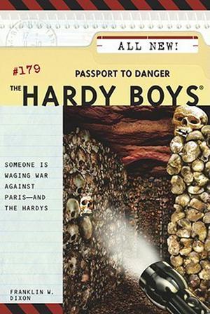 Passport to Danger (The Hardy Boys #179)