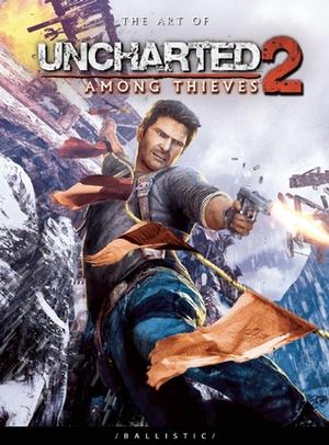 The Art of Uncharted 2: Among Thieves (Uncharted artbooks #1)