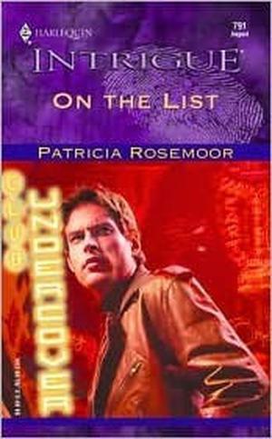 On The List by Patricia Rosemoor