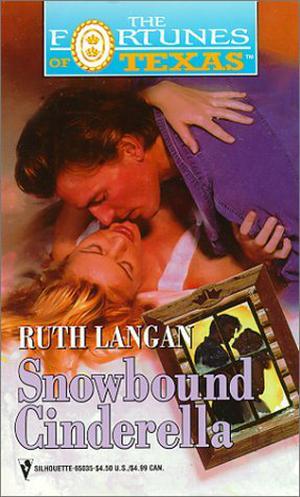 Snowbound Cinderella (Fortunes of Texas #6)