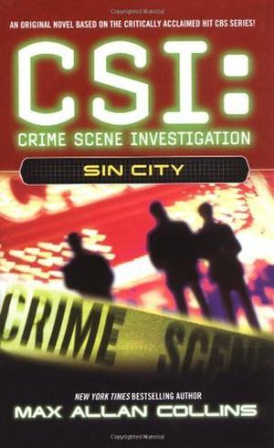 Sin City (CSI: Crime Scene Investigation #2)