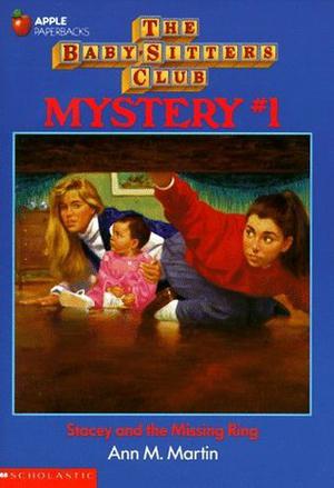 Stacey and the Missing Ring (The Baby-Sitters Club Mysteries #1)