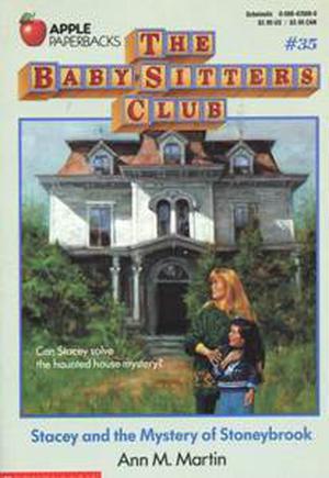 Stacey and the Mystery of Stoneybrook (The Baby-Sitters Club #35)
