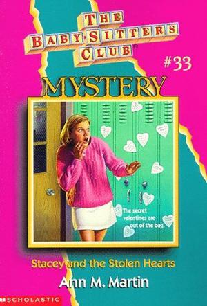 Stacey and the Stolen Hearts (The Baby-Sitters Club Mysteries #33)