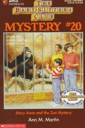 Mary Anne and the Zoo Mystery (The Baby-Sitters Club Mysteries #20)