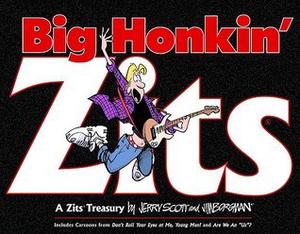 Big Honkin' Zits (Zits Treasury #2)