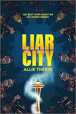 Liar City (Sugar & Vice #1)
