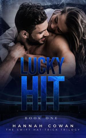 Lucky Hit (Swift Hat-Trick Trilogy #1)