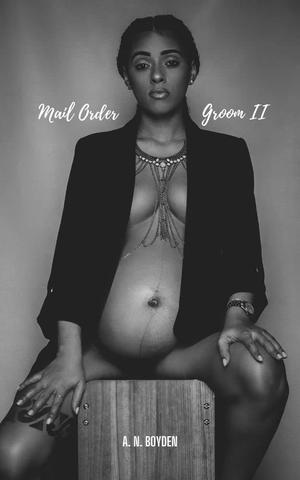 Mail Order Groom II (Mail Order Groom #2)