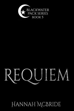 Requiem (Blackwater Pack #5)