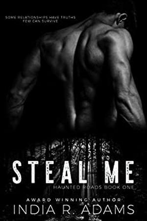 Steal Me (Haunted Roads #1)