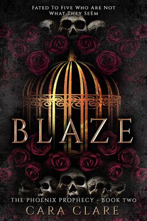 Blaze (The Phoenix Prophecy #2)