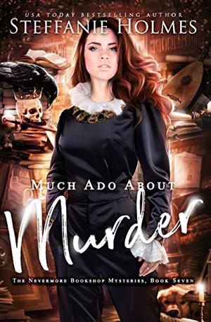 Much Ado About Murder (Nevermore Bookshop Mysteries #7)