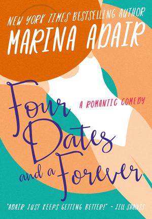 Four Dates and a Forever (The Eastons #5)