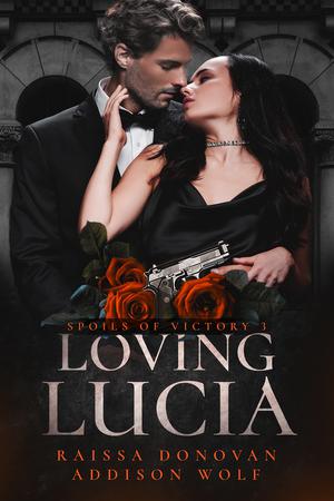 Loving Lucia (Spoils of Victory #3)