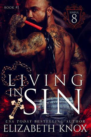 Living in Sin (The Sinful 8 #1)
