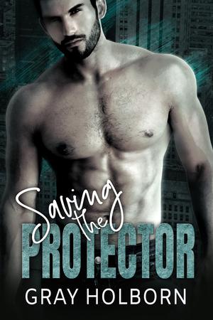 Saving the Protector (The Protector Guild #1)