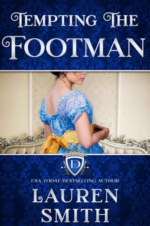 Tempting the Footman (House of Devon #5)