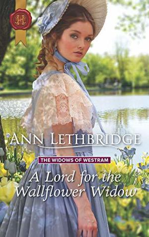 A Lord for the Wallflower Widow (The Widows of Westram #1)