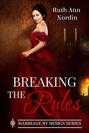 Breaking the Rules (Marriage by Design #1)