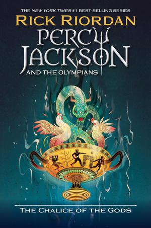 The Chalice of the Gods (Percy Jackson and the Olympians #6)