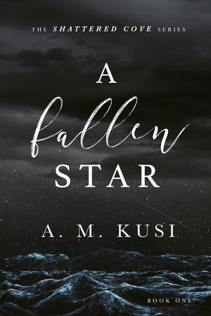 A Fallen Star (Shattered Cove #1)