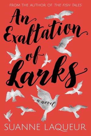 An Exaltation of Larks (Venery #1)