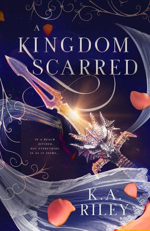 A Kingdom Scarred (Fae of Tíria #1)
