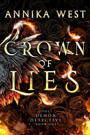 Crown of Lies: The Demon Detective (The Demon Detective #1)