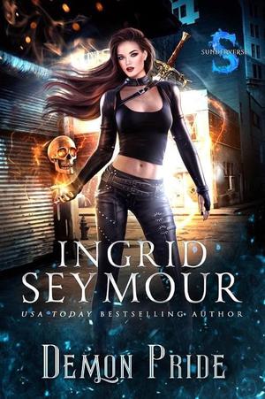 Demon Pride: Sunderverse (The Demon Hunter #1)