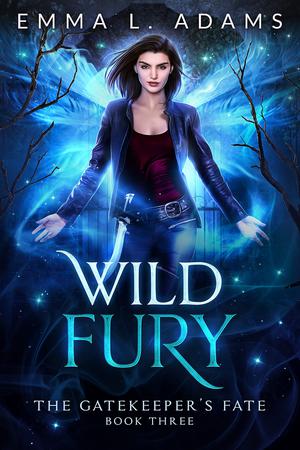 Wild Fury by Emma L. Adams