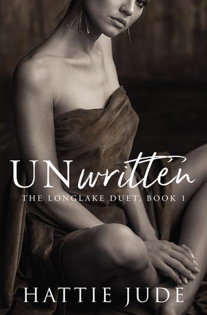 Unwritten (The Longlake Duet #1)