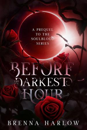 Before the Darkest Hour (SoulBlood #0.5)