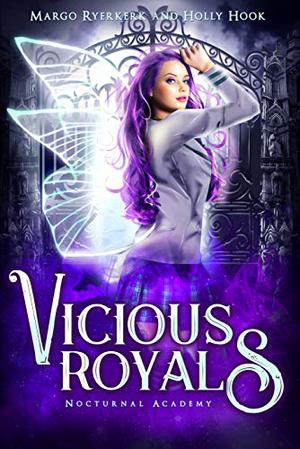 Vicious Royals (Nocturnal Academy #3)