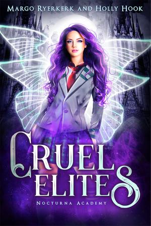 Cruel Elites (Nocturnal Academy #2)