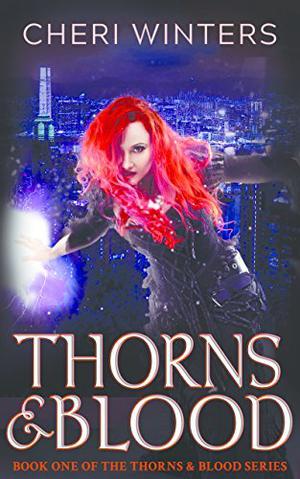 Thorns & Blood by Cheri Winters