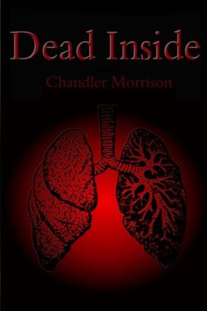 Dead Inside by Chandler Morrison