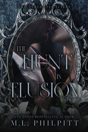 The Hunt in Elusion (Fractured Ever Afters #1)