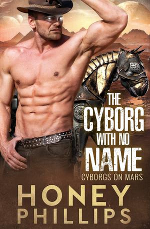 The Cyborg with No Name (Cyborgs on Mars #5.5)