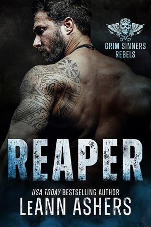 Reaper (Grim Sinners MC Rebels #3)